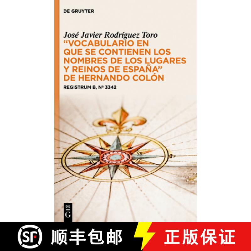 【3-4周达】Vocabulario En Que Se Contienen Los Nombres de Los Lugares Y Reinos de España de Hernando... [9783111043029]