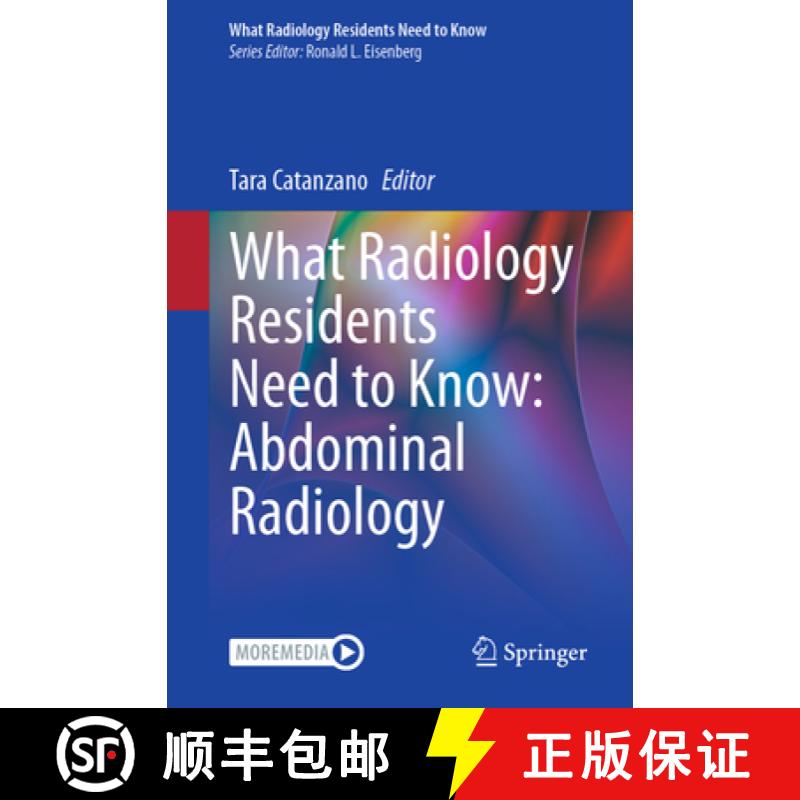 【3-4周达】What Radiology Residents Need to Know: Abdominal Radiology [9783031766237]