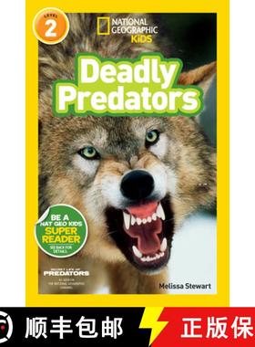 【3-4周达】National Geographic Readers: Deadly Predators [9781426313462]