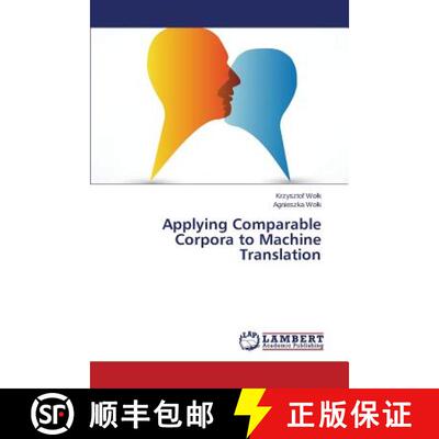 预订 Applying Comparable Corpora to Machine Translation [9783659762864]