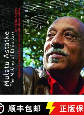 【3-4周达】Mulatu Astatke: The Making of Ethio Jazz [9781868885527]