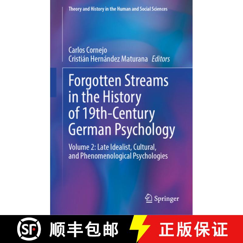 【3-4周达】Forgotten Streams in the History of 19th-Century German Psychology : Volume 2: Late Ideali... [9783031828478]