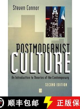 【3-4周达】Postmodernist Culture: An Introduction To Theories Of The Contemporary, Second Edition [Wi... [9780631200529]