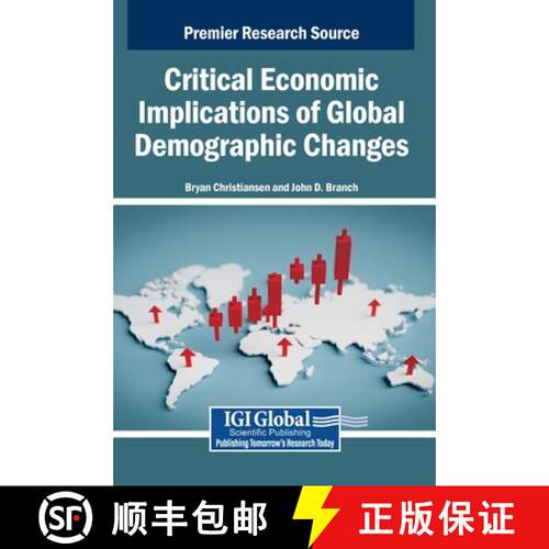 【3-4周达】精装 Critical Economic Implications of Global Demographic Changes [9798337325507]