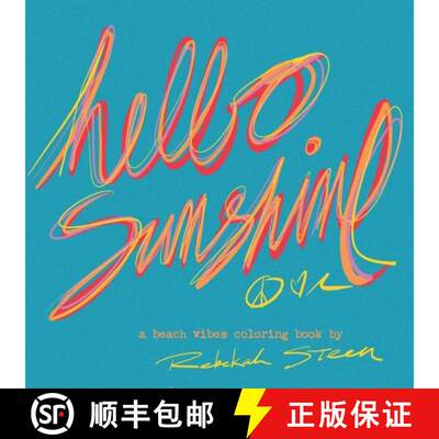 【3-4周达】Hello Sunshine: A Beach Vibes Coloring Book for All Ages Filled With Hand Drawn Tropical S... [9798218714246]