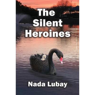 【4周达】The Silent Heroines: A Story of Grandparent Carers [9781922727350]