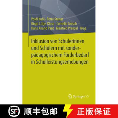 【3-4周达】Inklusion von Schulerinnen und Schulern mit sonderpadagogischem Foerderbedarf in Schulleis... [9783658066031]