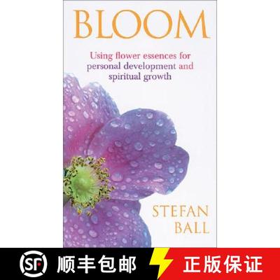 【3-4周达】Bloom : Using flower essences for personal development and spiritual growth [9780091906788]