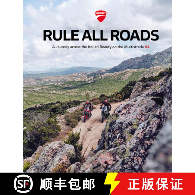 【3-4周达】Ducati: Rule All Roads: A Journey Across the Italian Beauty on the Multistrada V4 [9788836647903]