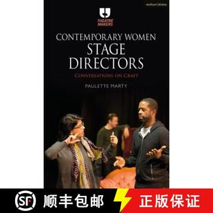 Stage Directors 9781474268530 Contemporary Craft Women 预订 Conversations