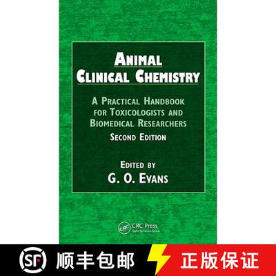 【3-4周达】Animal Clinical Chemistry: A Practical Handbook for Toxicologists and Biomedical Researche... [9781420080117]