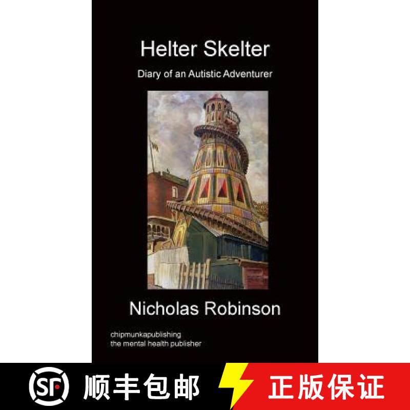 【3-4周达】Helter Skelter - Diary of an Autistic Adventurer [9781783821303]