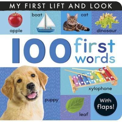 【4周达】100 First Words: My First Lift and Look (with Flaps) [9781664350656]