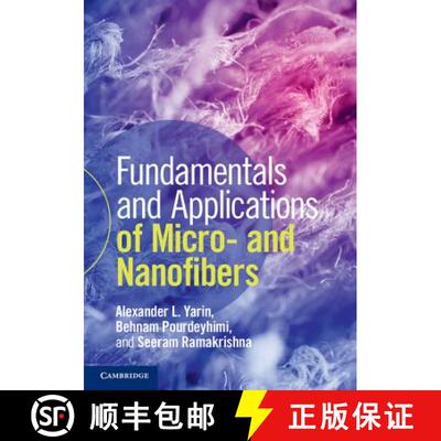 【3-4周达】精装 Fundamentals and Applications of Micro- and Nanofibers [9781107060296]