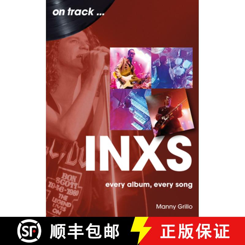【2-3周达】INXS On Track: Every Album, Every Song [9781789523027]