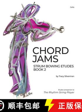 【3-4周达】Chord Jams: Strum Bowing Etudes Book 2, Cello [9781734814569]