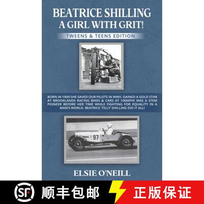 【3-4周达】Beatrice Shilling a Girl with Grit!: Born in 1909 She Saved Our Pilots in Wwii. Gained a G... [9781838181925]