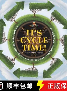 【3-4周达】It's Cycle Time! Carbon Cycle, Nitrogen Cycle and Water Cycle in an Ecosystem Explained | ... [9781541998674]