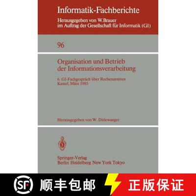 【3-4周达】Organisation und Betrieb der Informationsverarbeitung : 6. GI-Fachgespräch über Rechenze... [9783540152071]
