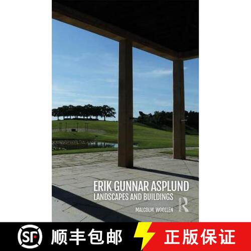 【3-4周达】精装 Erik Gunnar Asplund: Landscapes and Buildings [9780815378211]