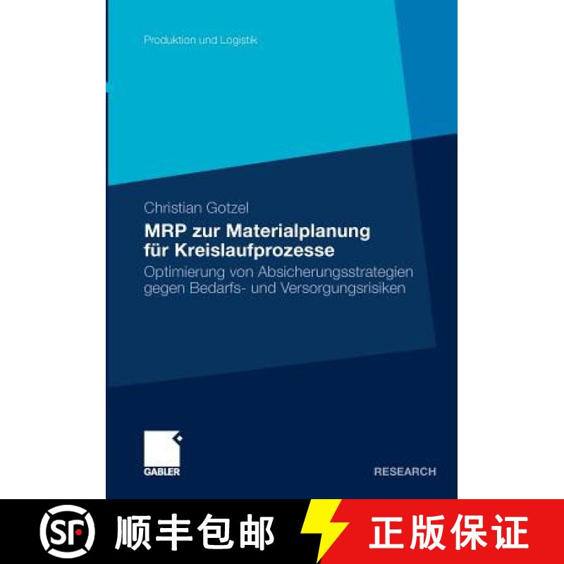 【3-4周达】MRP zur Materialplanung für Kreislaufprozesse : Optimierung von Absicherungsstrategien ge... [9783834918055]
