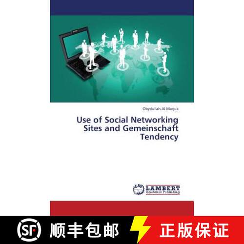 预订 Use of Social Networking Sites and Gemeinschaft Tendency [9783659410925]