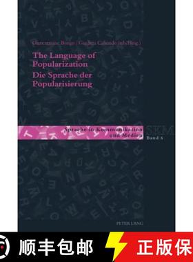 【3-4周达】The Language of Popularization- Die Sprache der Popularisierung : Theoretical and Descript... [9783034313742]