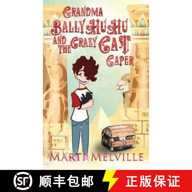 【3-4周达】Grandma BallyHuHu and the Crazy Cat Caper: The Crazy Cat Caper [9781955413121]