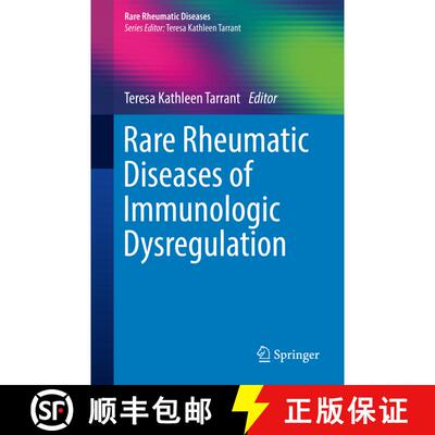【3-4周达】Rare Rheumatic Diseases of Immunologic Dysregulation [9783319991382]
