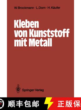 【3-4周达】Kleben von Kunststoff mit Metall [9783540191155]