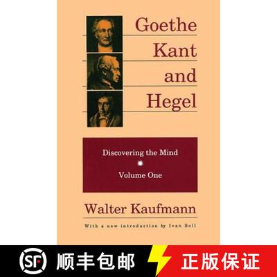 【3-4周达】Goethe, Kant, and Hegel : Discovering the Mind [9780887383700]