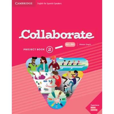 【4周达】Collaborate Level 2 Project Book English for Spanish Speakers [9788490368824]