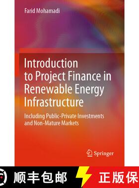 【3-4周达】Introduction to Project Finance in Renewable Energy Infrastructure : Including Public-Priv... [9783030687427]