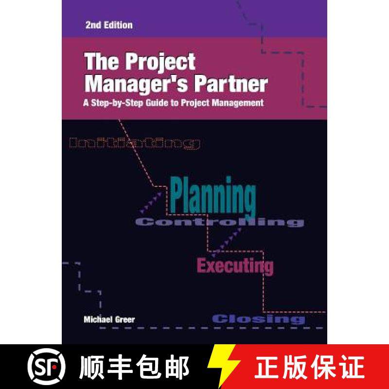 预订 The Project Manager's Partner, 2nd Edition: A Step-by-Step Guide to Project Management [9780874256109]