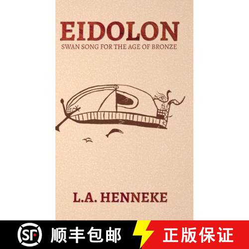 【3-4周达】精装 Eidolon: Swan Song for the Age of Bronze [9798256091866]