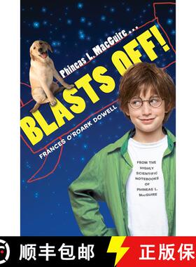 【3-4周达】Phineas L. MacGuire . . . Blasts Off! [9781416926894]