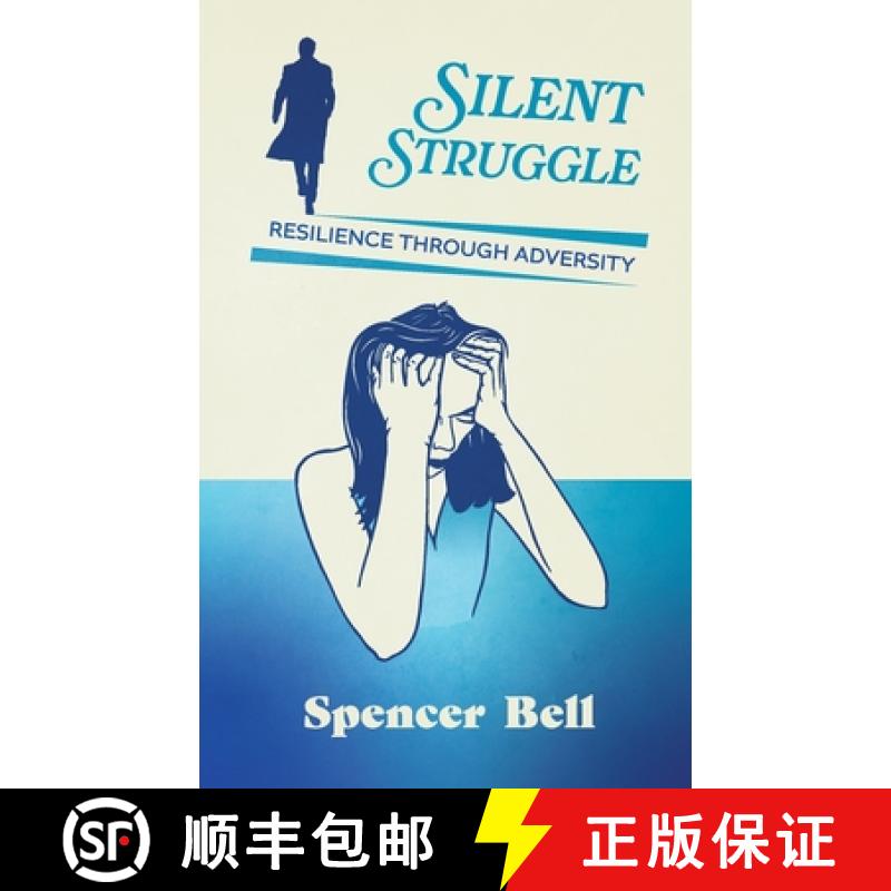 【3-4周达】Silent Struggle : Resilience through adversity [9781738520503]