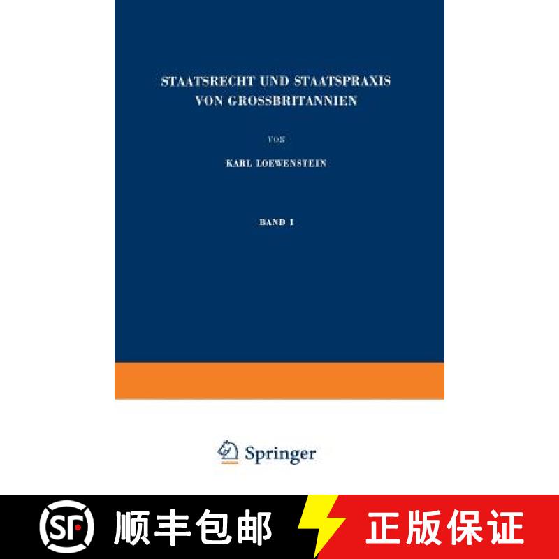 【4周达】Staatsrecht Und Staatspraxis Von Grossbritannien: Parlament - Regierung - Parteien [9783662376751]