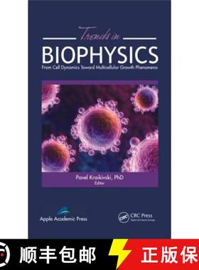 【3-4周达】Trends in Biophysics : From Cell Dynamics Toward Multicellular Growth Phenomena [9781926895369]