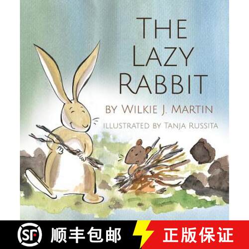 【3-4周达】精装 The Lazy Rabbit: Startling New Grim Modern Fable About Laziness With A Rabbit, A Vole... [9781912348268]