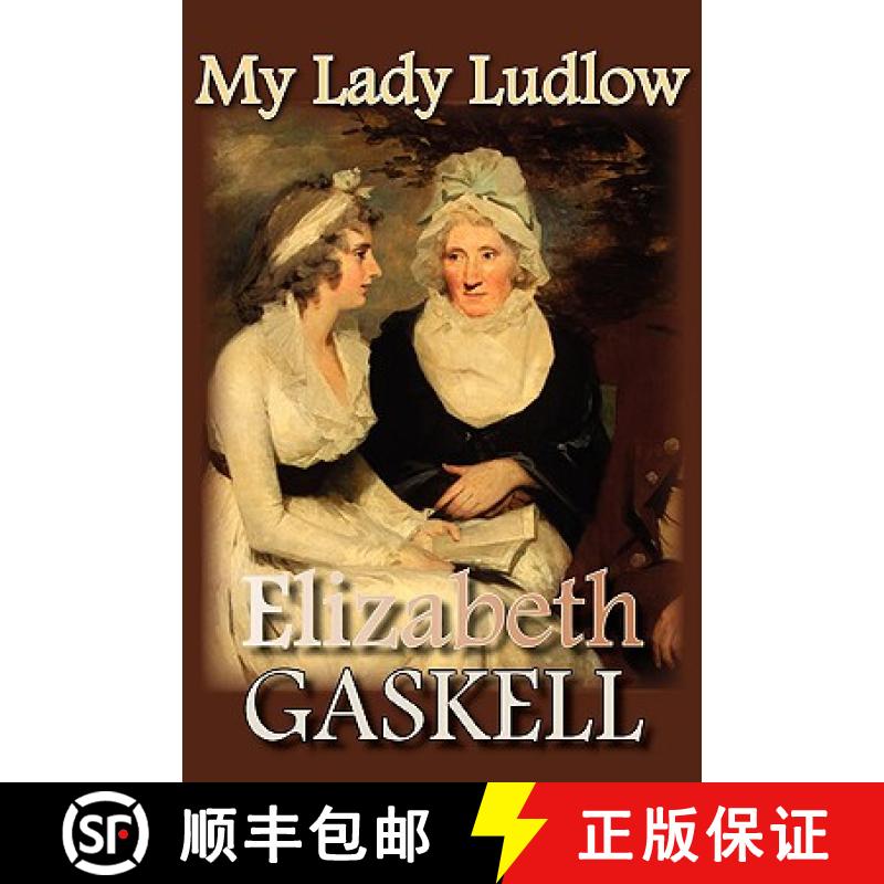 【3-4周达】My Lady Ludlow [9781934648797]