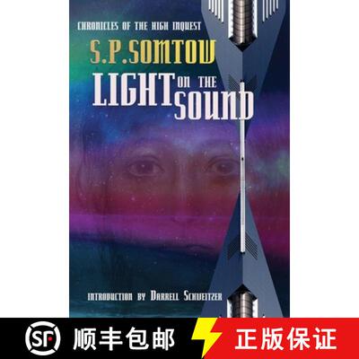 【3-4周达】Light on the Sound: Chronicles of the High Inquest [9781940999531]