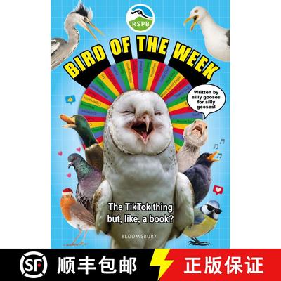 【3-4周达】RSPB Bird of the Week: An utterly chaotic guide to 52 totally chaotic birds! The perfect g... [9781526688736]