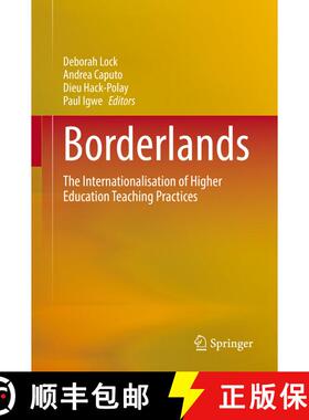 【3-4周达】Borderlands : The Internationalisation of Higher Education Teaching Practices [9783031053382]