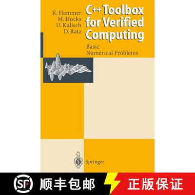 【3-4周达】C++ Toolbox for Verified Computing I : Basic Numerical Problems Theory, Algorithms, and Pr... [9783642796531]