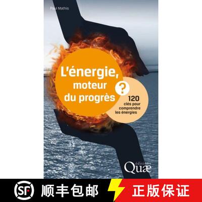 预订 L'Énergie, Moteur du Progrès? [9782759222575]