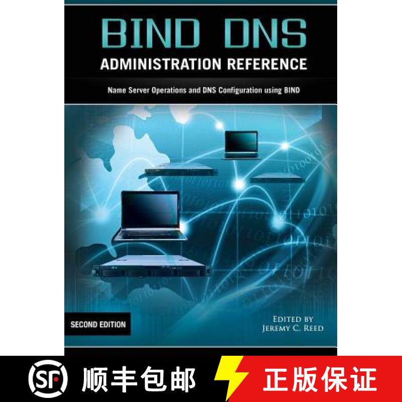 【3-4周达】Bind DNS Administration Reference [9781937516031]