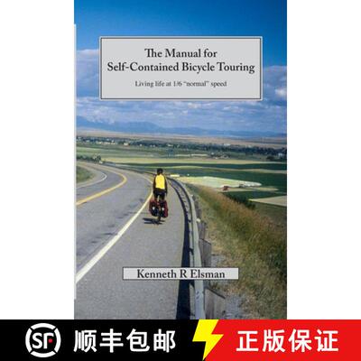 【3-4周达】The Manual for Self-Contained Bicycle Touring [9781387382545]