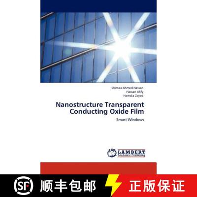 【3-4周达】Nanostructure Transparent Conducting Oxide Film [9783844389111]