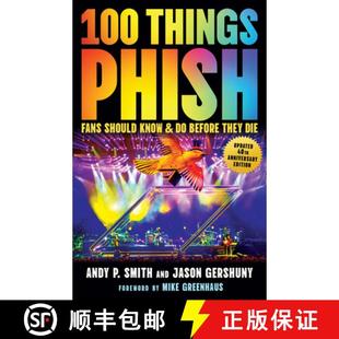 Phish 9781637276686 100 Things Before Should Fans Die 预订 Know They